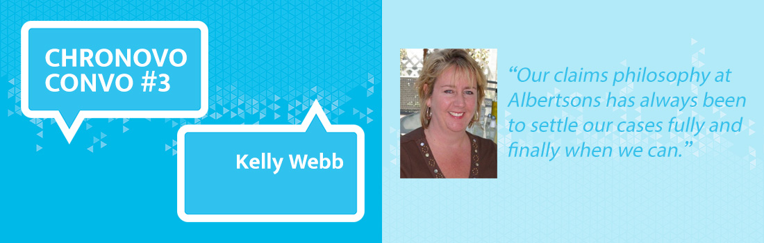 CHRONOVO CONVO #3: Kelly Webb, National Director of Claims, Albertsons Companies